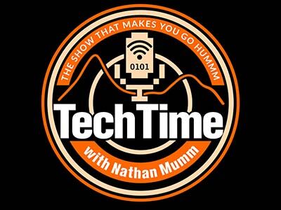 Tech Time Radio with Nathan Mumm