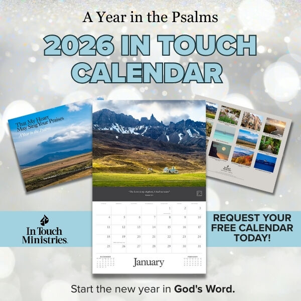 In Touch Ministries 2026 Calendar Giveaway