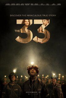 "The 33" is a TV Movie of the Week, but a Big-Budget Good One