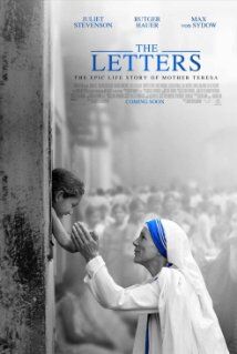 "The Letters" Canonizes Mother Teresa to the Exclusion of Making Her Human