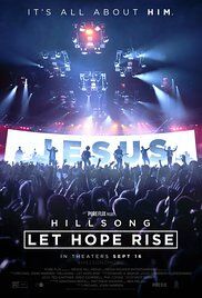 Movie Review:  "Hillsong: Let Hope Rise" Has World-Changing Power