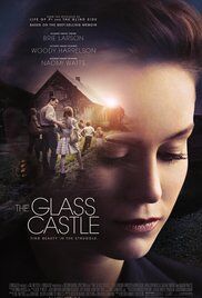 "The Glass Castle" Has a Few Cracks but a Sturdy Foundation