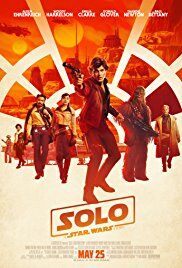 "Solo: A Star Wars Story" is a Facelift to a Story Far Far Away