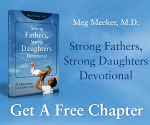 Free Chapter Download - Strong Fathers, Strong Daughters Devotional