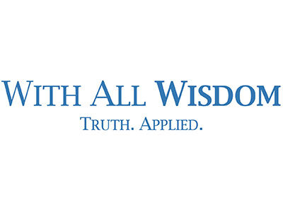 With All Wisdom