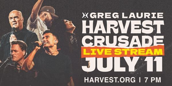 Harvest Crusade LIVE Stream This Saturday!