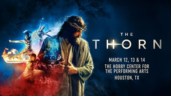 The Thorn @ The Hobby Center in Houston, TX