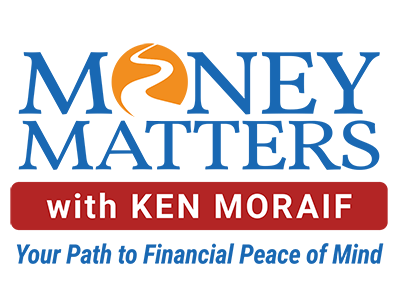 Money Matters with Ken Moraif