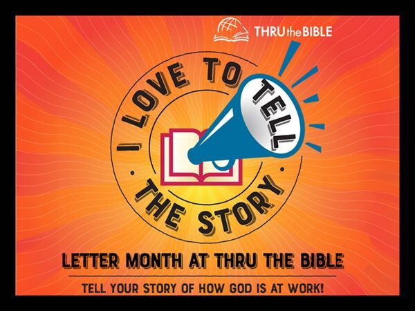 Thru the Bible Letter Month