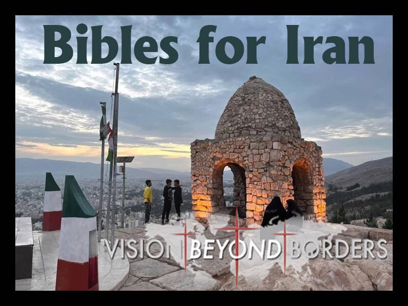 Vision Beyond Borders - Bibles for Iran