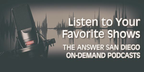 The Answer San Diego - Listen to Shows 24/7