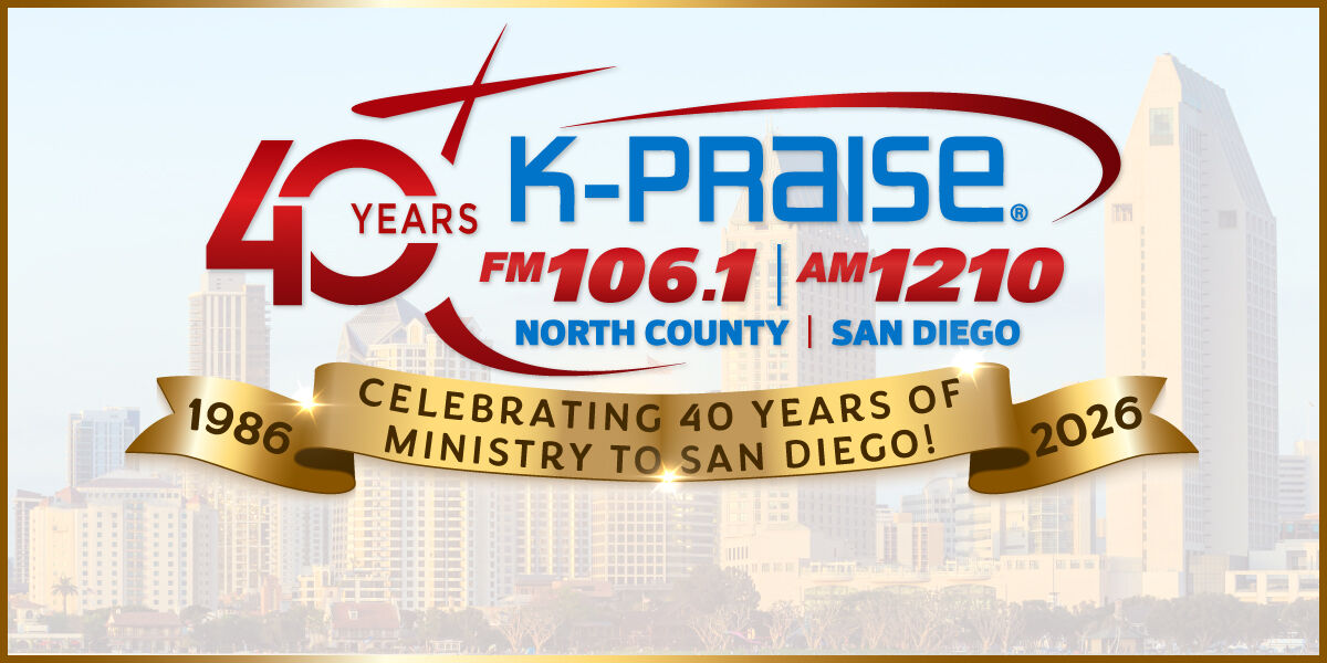 KPRZ-AM | K-Praise Christian Radio FM 106.1 & AM 1210 | San Diego