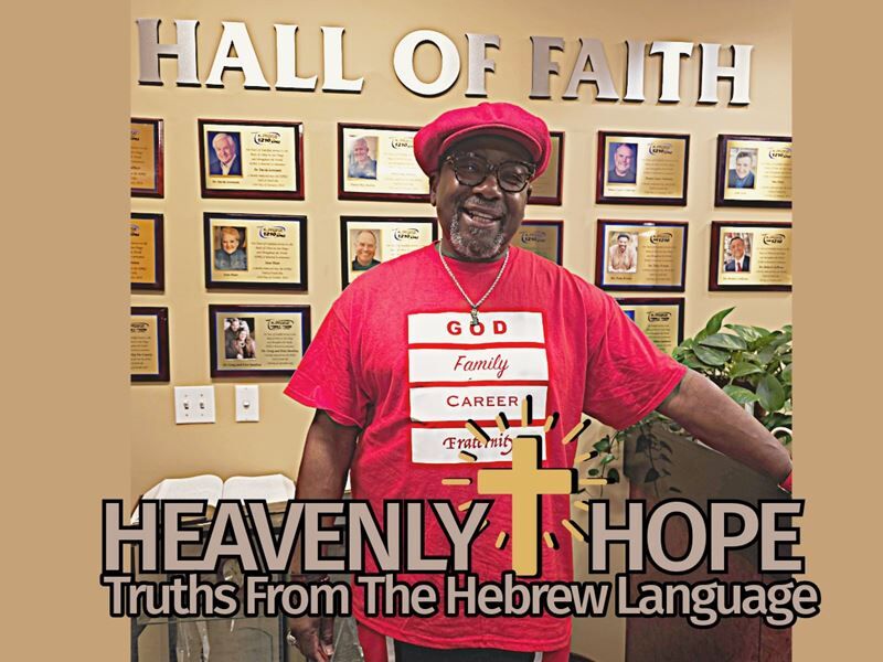Heavenly Hope - Truths From The Hebrew Language