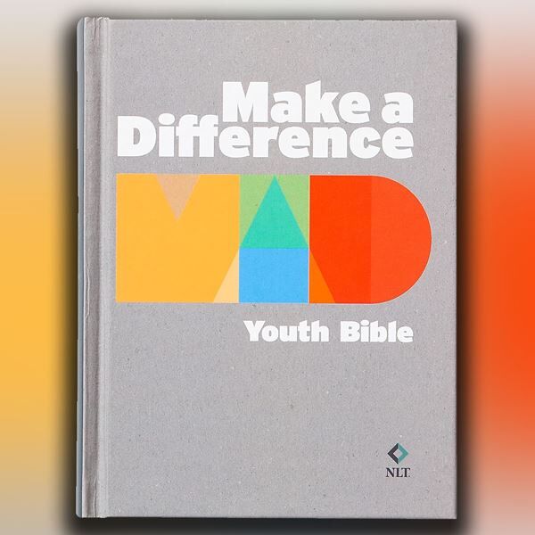 Make a Difference Youth Bible (NLT) – Empower Youth to Read God’s Word and Change the World through Christ