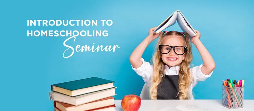 Introduction to Homeschooling Seminar