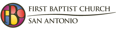 First Baptist Church of San Antonio | AM 630 The Word KSLR - San ...