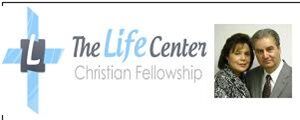 The Life Center Christian Fellowship