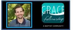 Grace Fellowship A Baptist Community