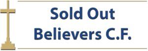 Sold Out Believers Christian Fellowship