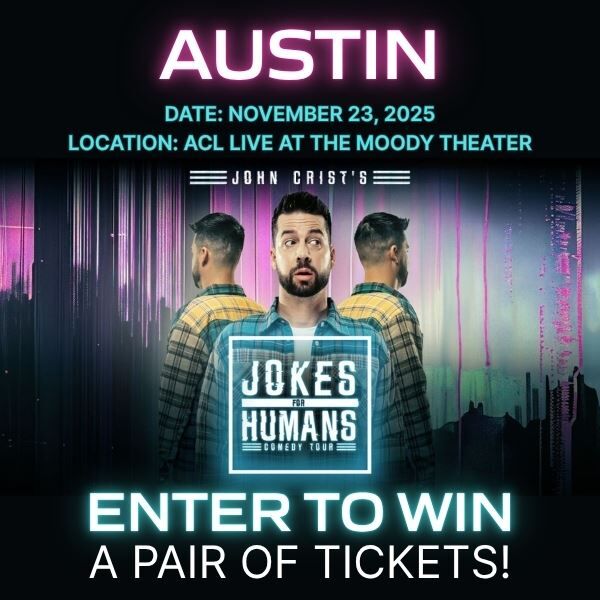 Enter to win a pair of tickets for John Crist's "Jokes for Humans Comedy Tour."