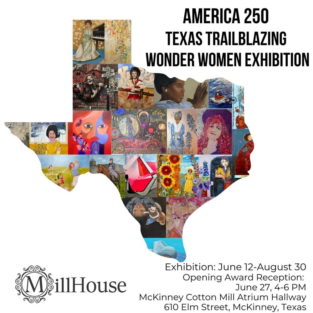 America 250: Texas Trailblazing Wonder Women Exhibition