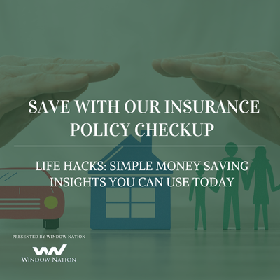 Life Hacks branded graphic on how to save with our insurance Policy Checkup