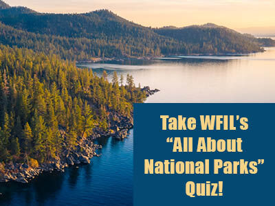 Take WFIL's "All About National Parks" Quiz!