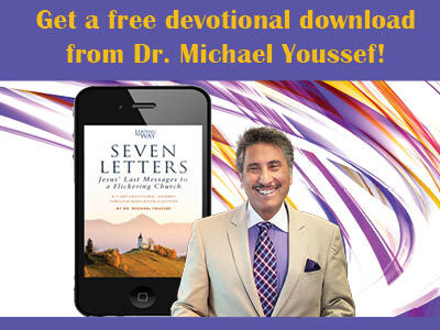 Get a free 7-day devotional from Dr. Michael Youssef!