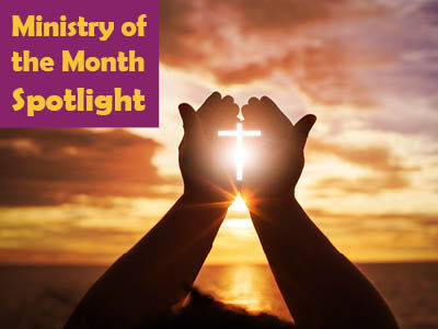 Ministry of the Month Spotlight