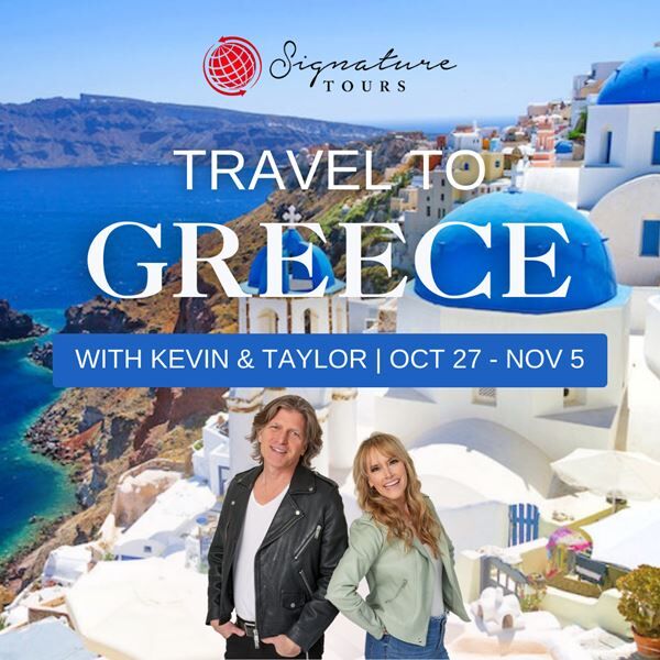 Join Kevin & Taylor in Greece!