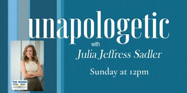 UNAPOLOGETIC: God’s Word on Today’s Topics.