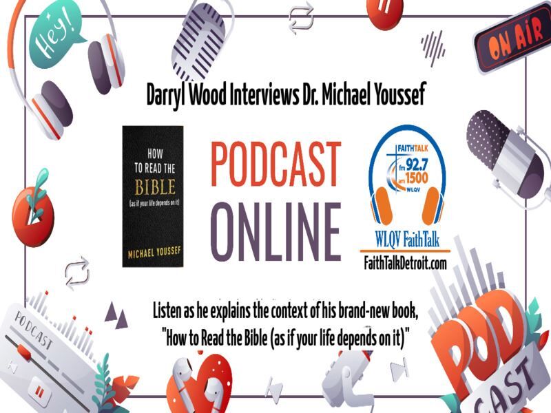 Darryl Wood interviews Dr. Michael Youssef