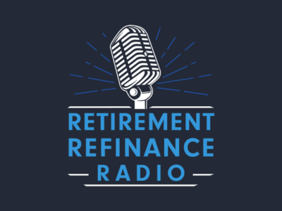 Retirement Refinance Radio