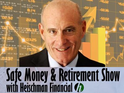 Safe Money and Retirement w/ Jon Heischman