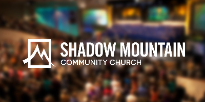 Shadow Mountain Community Church