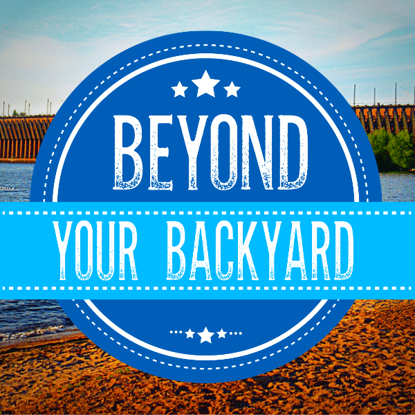 Beyond Your Backyard Ashland WI