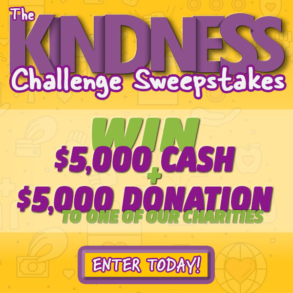 Enter The Kindness Challenge Sweepstakes