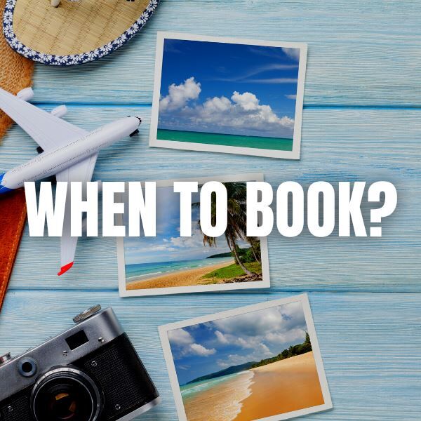 When to Book