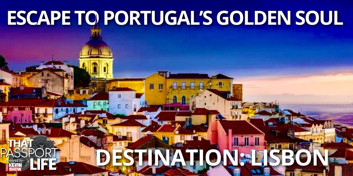 Escape to Portugal’s Golden Soul