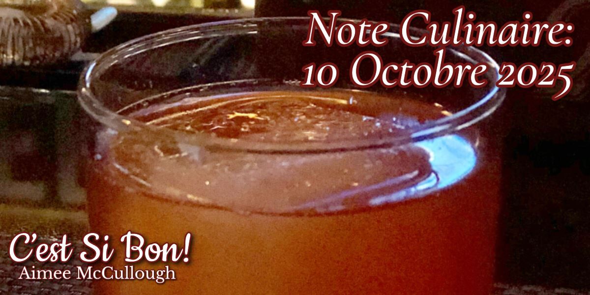 Note Culinaire October 10th, 2025