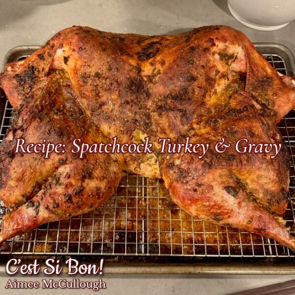 Spatchcock Thanksgiving Turkey & Gravy