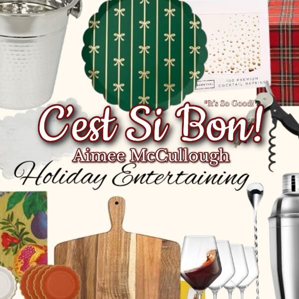 Holiday Entertaining Favorites