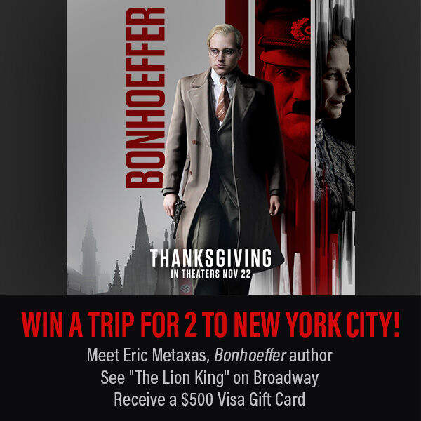 The Bonhoeffer Movie VIP Experience Sweepstakes