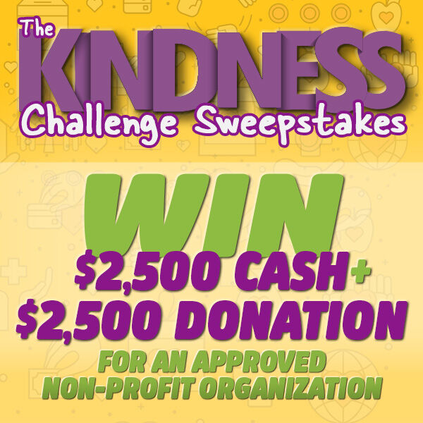 Enter The Kindness Challenge Sweepstakes