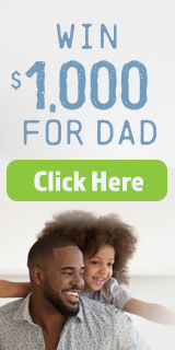 Win $1,000 for Dad!