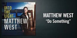 Matthew West, "Do Something" (Official Lyric Video)