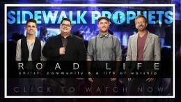 Sidewalk Prophets Road Life: Christ, Community and A Life of Worship (Episode 2.1)