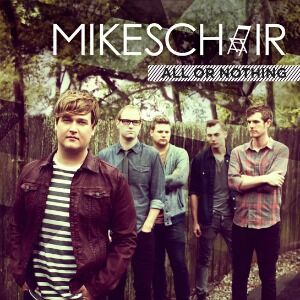 Mikeschair to Release New Album "All or Nothing" April 1
