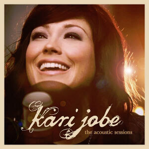 Music Review: Kari Jobe, "The Acoustic Sessions" EP