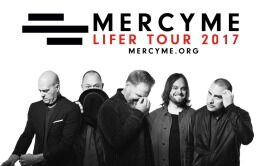 MercyMe Announces East Coast Trek Of “Lifer Tour” This October